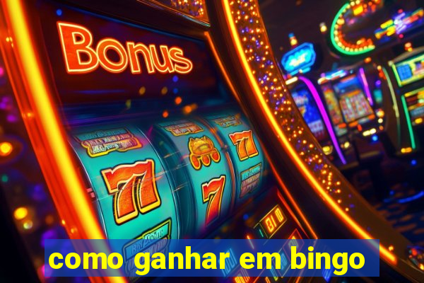 como ganhar em bingo